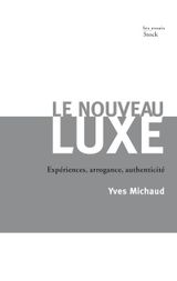 Le_nouveau_luxe_des_objets_aux_experiences